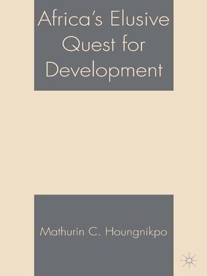 cover image of Africa's Elusive Quest for Development